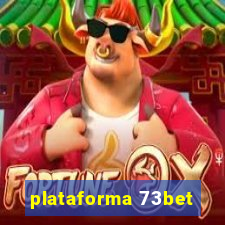 plataforma 73bet